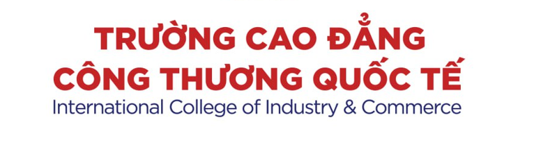 Trường cao đẳng công thương quốc tế